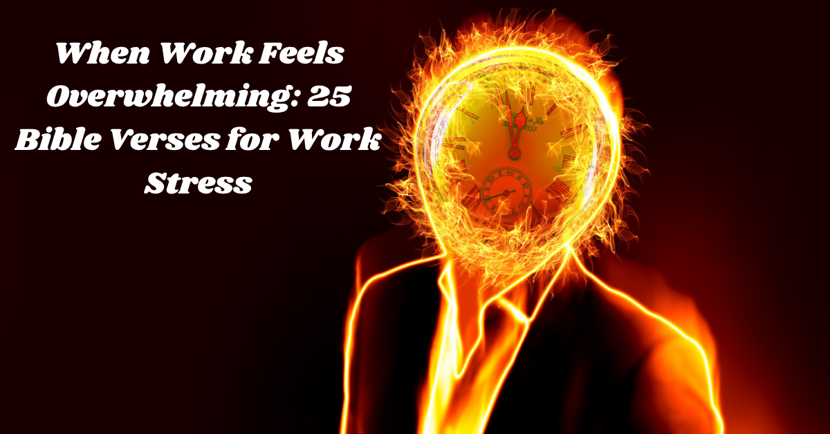 bible verses for work stress peace and strength at work