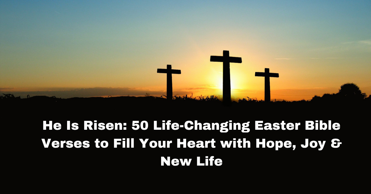 easter bible verses about resurrection and hope
