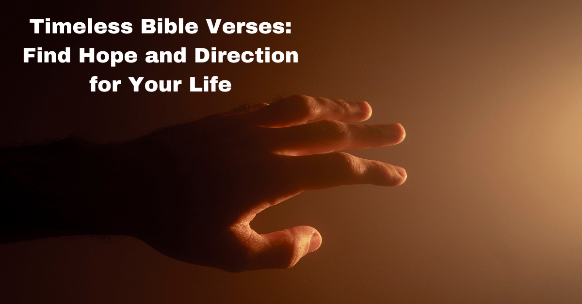 timeless bible verses for hope guidance and peace