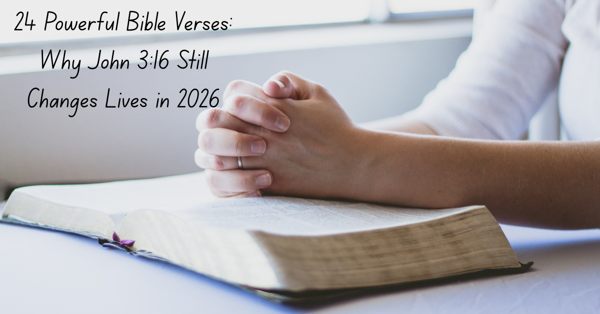 John 3:16 Bible verses about God’s love and salvation