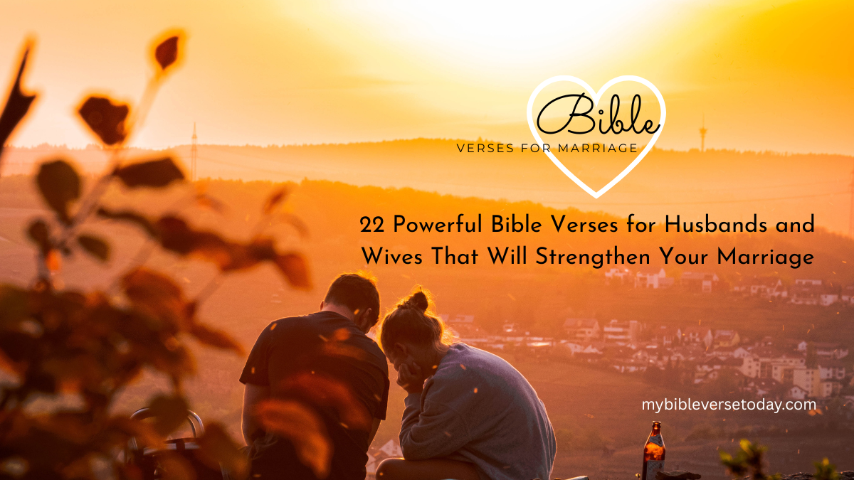 Bible verses for marriage with a husband and wife praying together