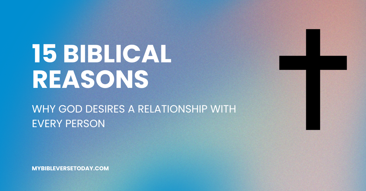 God desires a relationship with you